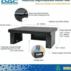 DAC Adjustable LCD/TFT Monitor Riser - 66 lb Load Capacity - Flat Panel Display Type Supported - 13