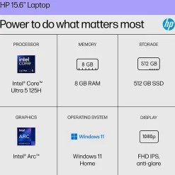 HP 15.6" Laptop, FHD Display, Intel Core Ultra 5 125H, 8 GB RAM, 512 GB SSD, Intel Arc Graphics, Windows 11 Home (15-fd1065od)